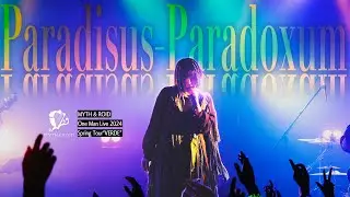 MYTH & ROID「Paradisus-Paradoxum」【Live MV】(TVアニメ「Re:ゼロから始める異世界生活」1st season後期OPテーマ)/2024.5.12@新宿BLAZE