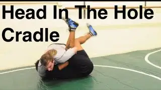 Front Headlock Series: Head In The Hole Cradle: Basic Wrestling Moves and Technique For Beginners