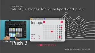 looppa max for live DEMO with Ableton Push 2