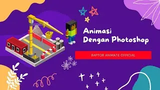 ANIMASI SEDERHANA DENGAN PHOTOSHOP || raptor animate
