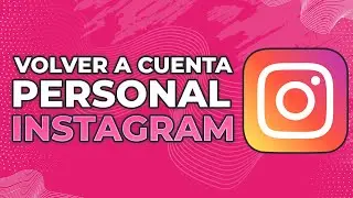Cómo volver a cambiar Instagram a una cuenta personal (2024)