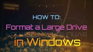 How to format a large drive to FAT32 in Windows (For Emulation hacks etc)