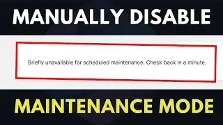 WordPress  How to Manually DISABLE 'Maintenance Mode'    WordPress Stuck in Maintenance Mode