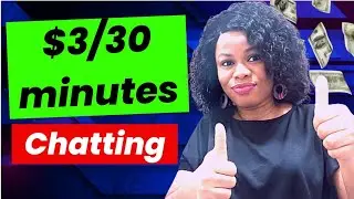 Earn $3 Every 30 Minutes Chatting Online With These Websites (Free & Available Worldwide!)