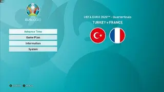 UEFA EURO 2020 /  PES 2021 / TURKEY v FRANCE  / QUARTERFINAL