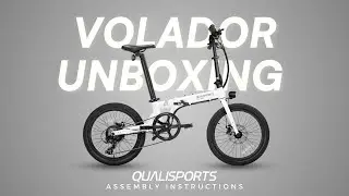 Unboxing & Assembling Your Qualisports New Volador Folding Ebike