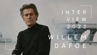 L'interview exclusive de  l'acteur Willem Dafoe - Rencontres 7e Art Lausanne 2022