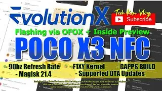 HOW TO FLASH EVOLUTION X ON POCO X3 NFC 2021 | EVOLUTION X 5.3 SURYA OFFICIAL EVO X | Tech Ken Vlogs