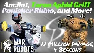 War Robots-Ancilot, Aphid Taran Griff, Punisher Rhino, and more! - w/ Commentary!
