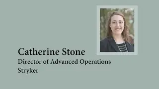 PVCC Women in STEM - Catherine Stone, Stryker