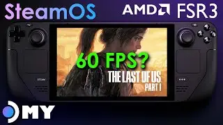 FSR 3 Steam Deck Last Of Us Part 1 Frame Generation Mod LukeFZ - SteamOS #steamdeck #fsr3 #lastofus