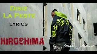 Disiz La Peste - Hiroshima - Lyrics