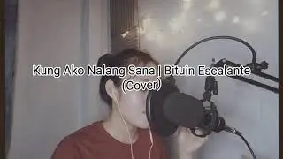 Kung Ako Nalang Sana by Bituin Escalante | Mickz Cover