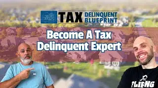 Tax Delinquent Blueprint | Become A Tax Delinquent Specialist