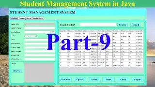 Student Management System in Java | NetBeans | MySQL Database|  Part-9