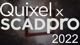 SCADpro x Quixel HighlightReel no.1