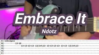 Embrace It |©Ndotz |【Guitar Cover】with TABS