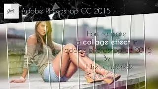 How to make a collage effect in adobe photoshop cc 2015 - Check Tutorials
