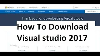 How to Download Visual Studio 2017 free in urdu/hindi