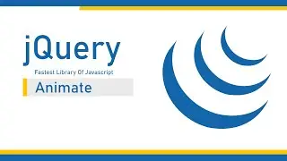 04 - Animate jQuery- | jQuery Full Course