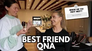 Best Friend Q&A
