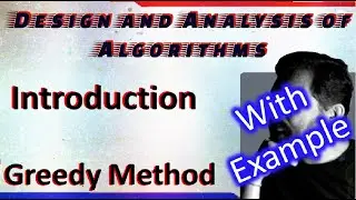 Greedy Method Explained || Design and Analysis of Algorithms || English ||By Studies Studio