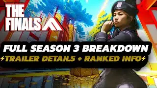 THE FINALS - ALL Season 3 DETAILS | FULL Trailer BREAKDOWN | + RANKED Clarification & MORE