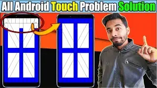 Touchscreen not Working/Android touch problem Solution/How to solve android automatic touch problem?