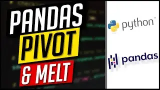 Pivot & Melt Functions - Pandas