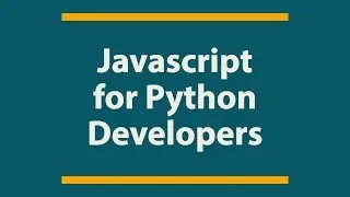 JavaScript for Python Developers