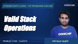 VALIDSTK | Valid Stack Operations | Coding with Logic: CP Problems Solved simple