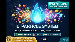 UI Particles for Unity - No Sorting Issues! (v2.1.2)