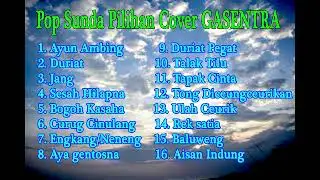Kumpulan Pop sunda Terbaik (Versi Cover Gasentra) Full Album Part 2 (Nina, Nanih, Friska)