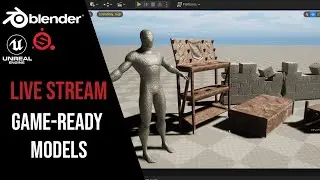 Стрим 8 - Модели в Blender/Substance/Unreal Engine (Game-ready models)