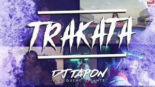 TRAKATA ✘ DJ TAPON