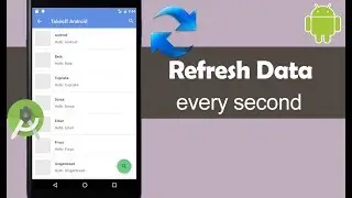 How to Refresh Data every Second - Android Studio Tutorial