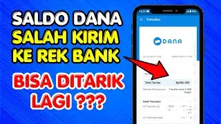 SOLUSI❓ Cara Mengembalikan Saldo DANA yang Salah Transfer ke Rekening Bank Terbaru