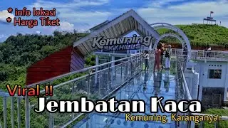 Kemuning Sky Hills | Jembatan Kaca Yang Sedang Viral di Kemuning Karanganyar #wisatakaranganyar