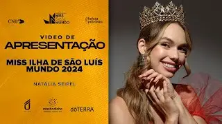 63º Miss Brasil Mundo - Vídeo de Apresentação - Miss Ilha de São Luís Mundo