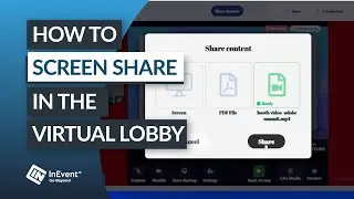 Using Screen Share on InEvent's Virtual Lobby | How to InEvent