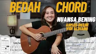 BEDAH CHORD — NUANSA BENING (AHMAD DHANI & VIDI ALDIANO) SEE N SEE GUITAR