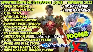 Data ML Lite 100Mb Full Event Patch Terbaru | Mlbb Lite | Ml Lite |Cara Atasi Lag Di ML