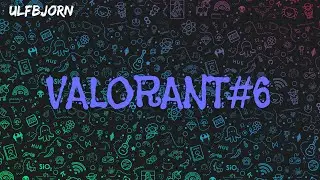 Побегали в Valorant#6