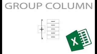 FUNGSI GROUP COLUMN PADA EXCEL