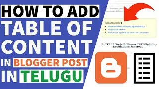 How To Add Table Of Contents In Blogger Post In Telugu | Blogger Post Table Of Contents In Telugu