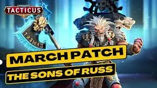March Patch - Space Wolves come to Tacticus and Summoner changes. Summary and Analysis