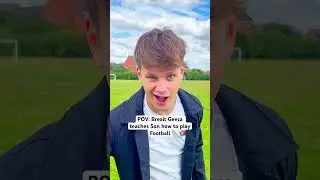 BREXIT GEEZA Teaches Son How to Play FOOTBALL