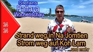 Pattaya Wochenschau KW 24