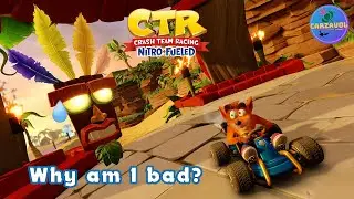 CTR Nitro Fueled Switch Gameplay - Why Am I Bad?
