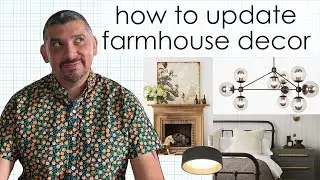 How to Update Farmhouse Decor